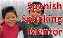 Spanish Speaking Mentor